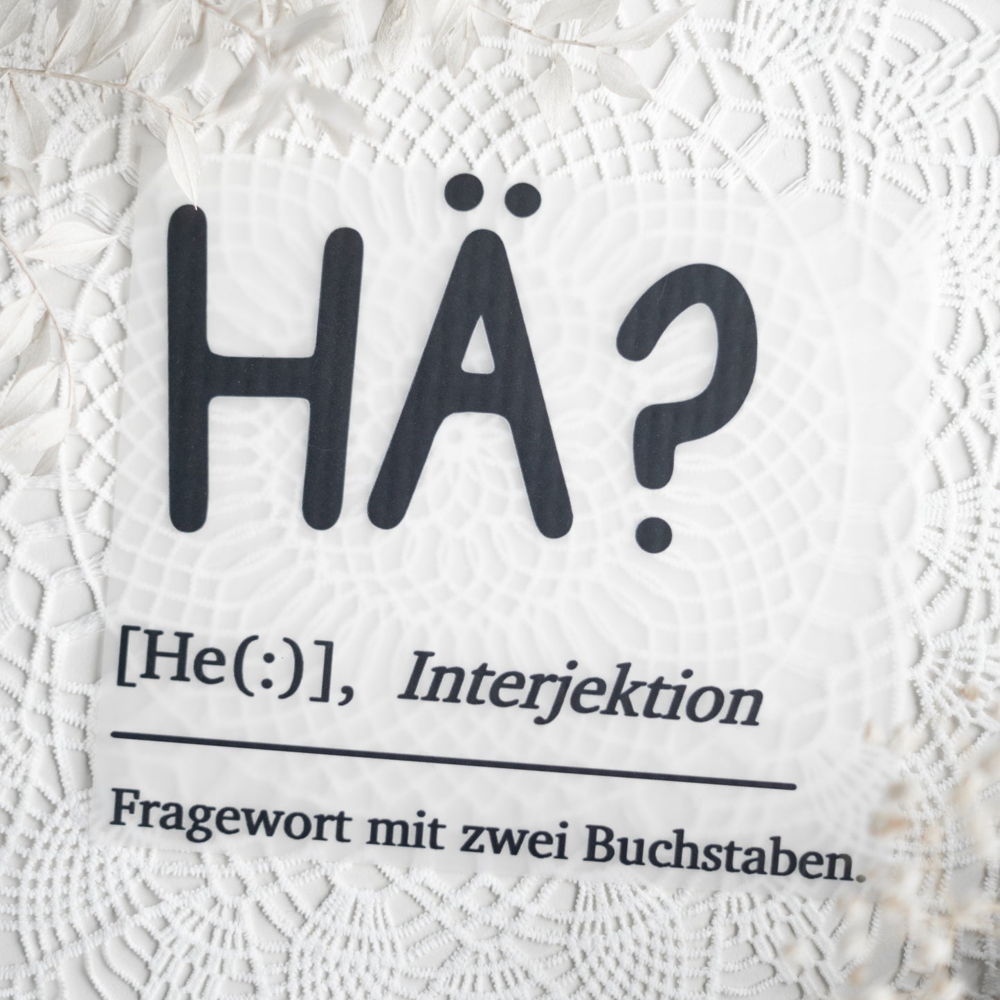 Bügelbild: HÄ?