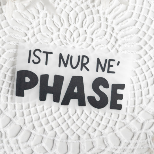 Bügelbild: Ist nur ne´Phase (schwarz)