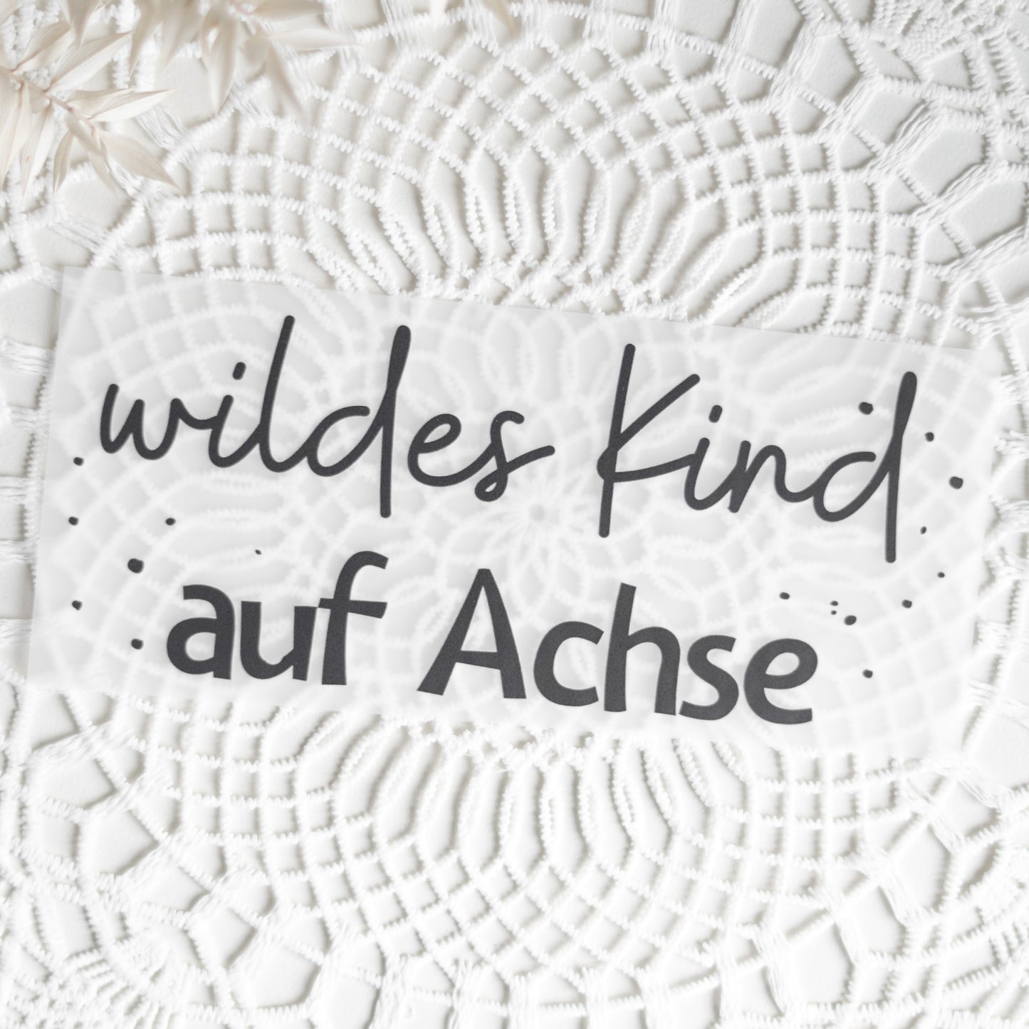 Bügelbild: wildes Kind auf Achse