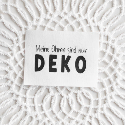 Patch: Meine Ohren sind nur DEKO (schwarz)