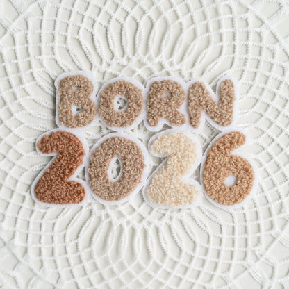 Chenille Patch: Born 2026
