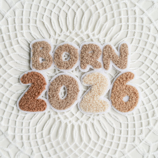 Chenille Patch: Born 2026