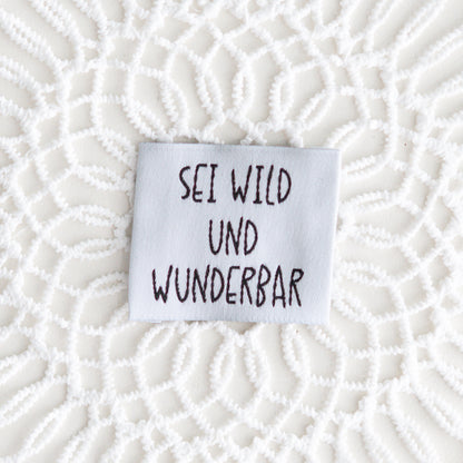 Weblabel: sei wild und wunderbar